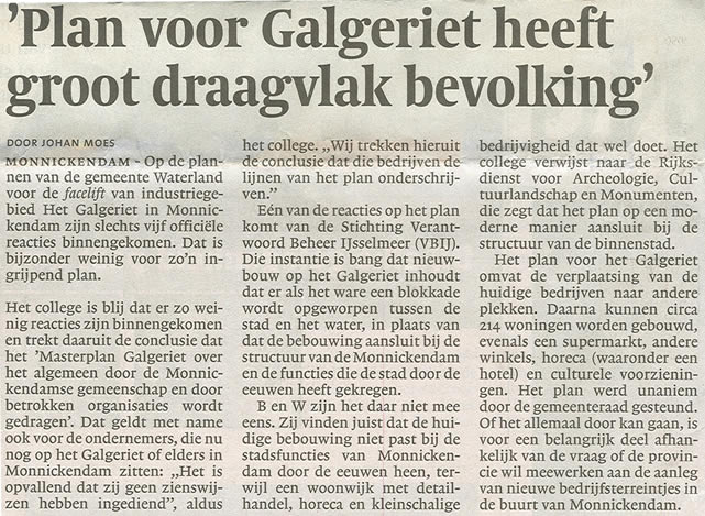 'Draagvlak voor Galgeriet-plannen?' (Noord-Hollands Dagblad 8 maart 2008).