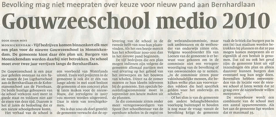 'Gouwzeeschool medio 2010' (Noord-Hollands Dagblad 8 augustus 2008).